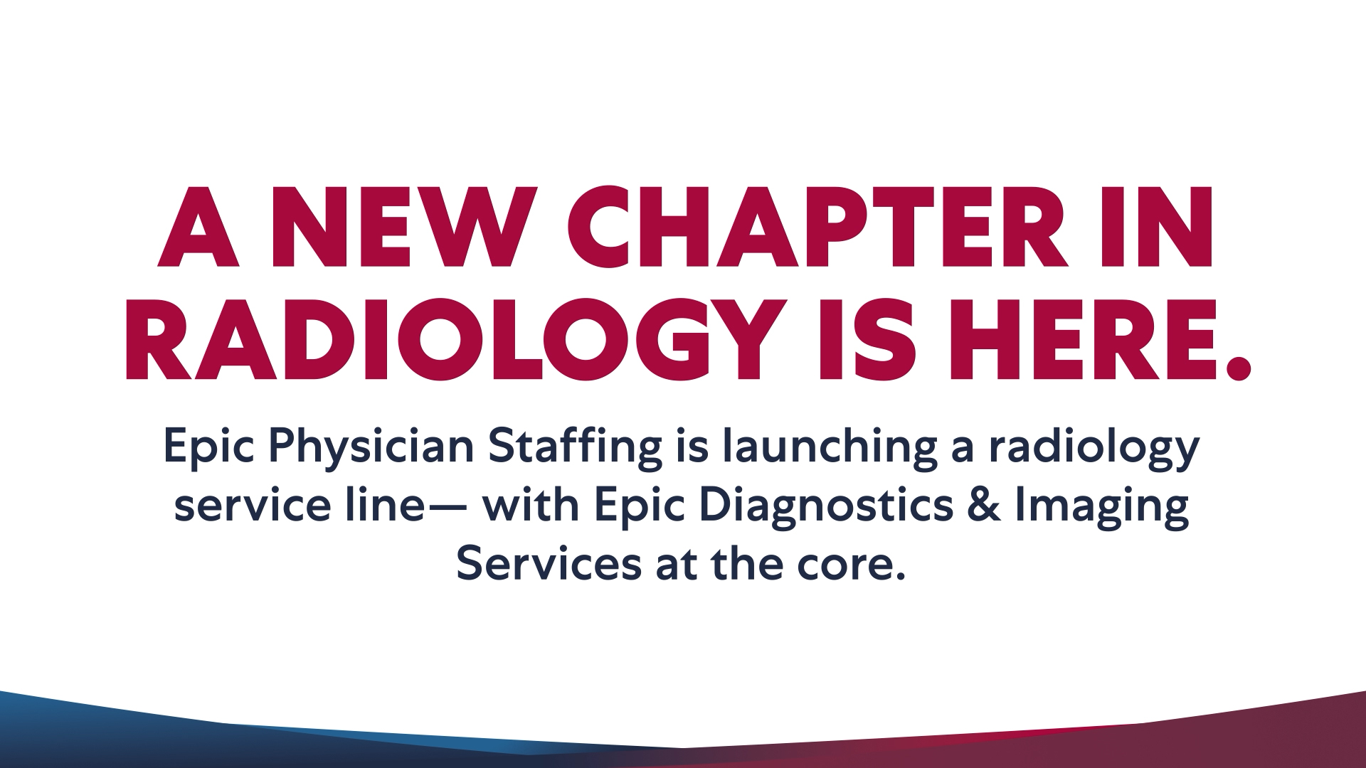 Epic Diagnostics & Imaging Services Partners with Epic Physician Staffing to Expand Radiology Services